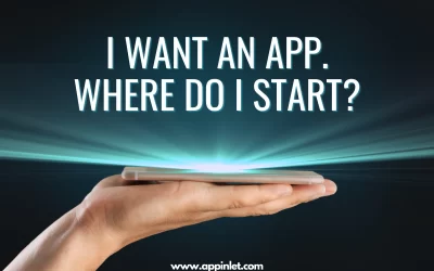 I want an app Where do I start?