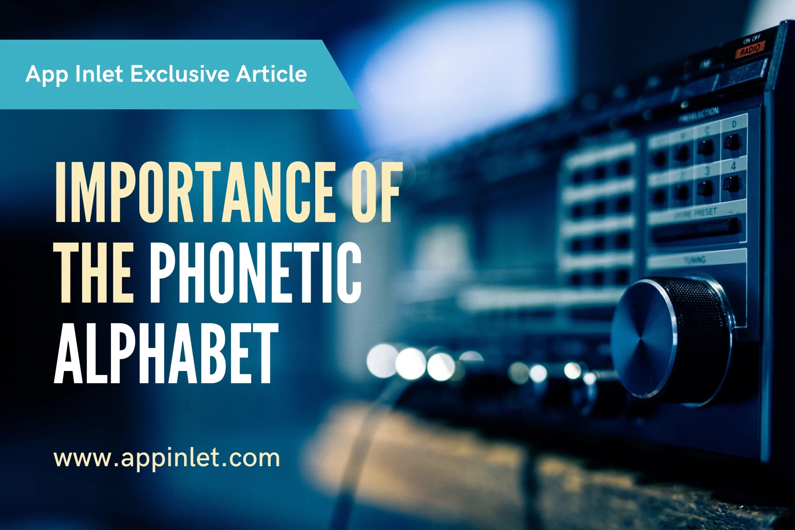 What is the importance of the Phonetic Alphabet?