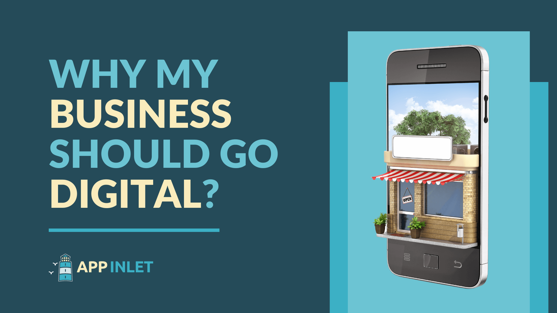 Why My Business Should Go Digital?