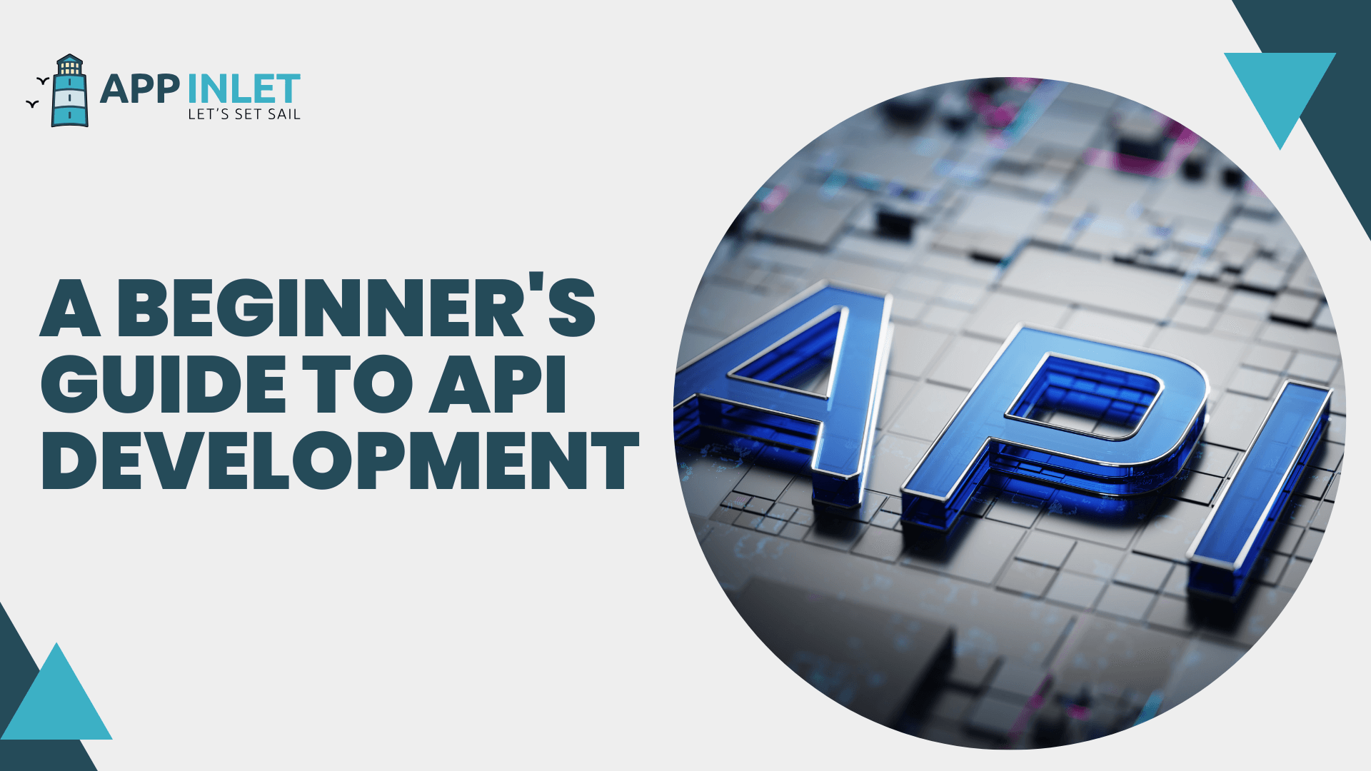 A Beginner’s Guide to API Development and Integration